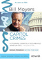 Bill Moyers: Capitol Crimes