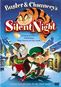 Buster And Chauncey's Silent Night