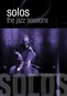 Eric Freidlander: Solos The Jazz Sessions