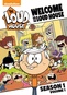 Loud House: Welcome to Loud House Season 1, Volume 1